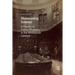 Showcasing Science: A History of Teylers Museum in the Nineteenth Century