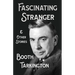 The Fascinating Stranger and Other Stories