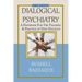 Dialogical Psychiatry: A Handbook For The Teaching And Practice Of Open Dialogue