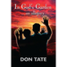In God's Garden: ...an allegory