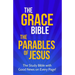 The Grace Bible: The Parables of Jesus