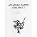 An Anglo-Saxon Chronicle