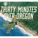 Thirty Minutes Over Oregon: A Japanese Pilot's World War II Story
