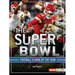 The Super Bowl: Football's Game of the Year