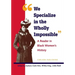 We Specialize in the Wholly Impossible: A Reader in Black Women's History