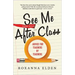 See Me After Class: Advice for Teachers by Teachers