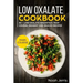 Low Oxalate Cookbook: Main Course
