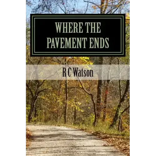 Where the Pavement Ends