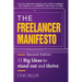 The Freelancer Manifesto Second Edition: 11 Big Ideas to stand out and thrive