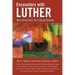 Encounters with Luther: New Directions for Critical Studies