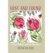 Lost and Found: A David Mallory and Laura Rios Story