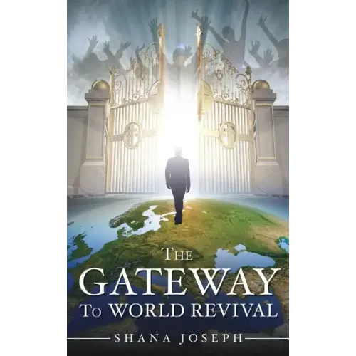The Gateway To World Revival