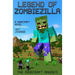 Legend of ZombieZilla: A Minecraft Novel Ft Sky and SSundee
