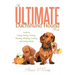 The Ultimate Dachshund Hound Book: Guide to Caring, Raising, Training, Breeding, Whelping, Feeding, and Loving a Doxie