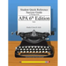 Student Quick Reference Success Guide to Writing in the APA 6th Edition Style