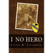 I No Hero