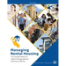 Managing Rental Housing: A Complete Reference Guide from the California Apartment Association