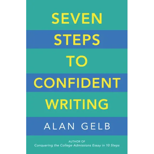 Seven Steps to Confident Writing