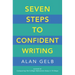 Seven Steps to Confident Writing