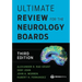 Ultimate Review for the Neurology Boards