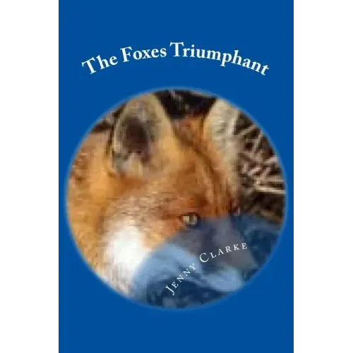 Foxes Triumphant: Leicester City Football Clubs Wondrous Season 2015-16