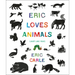 Eric Loves Animals: (Just Like You!)
