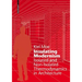 Insulating Modernism: Isolated and Non-Isolated Thermodynamics in Architecture