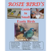 Rosie Bird's Guide to Small Exotic Birds: Bird Care Extraordinaire
