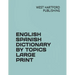 English Spanish Dictionary by Topics Large Print