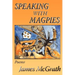 Speaking with Magpies