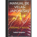 Manual de velas japonesas: Trading y Bolsa