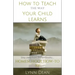 How to Teach the Way Your Child Learns