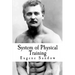 System of Physical Training