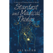 Stardust and Magical Things: A Journey of Coming Home to Myself