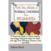 The Big Book of Raising Chickens for Beginners: A Practical Guide to Raise Healthy and Happy Backyard Herd for Meat and Eggs Plus Breeding, Routine Ca