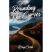 Rounding The Curves