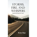 Storms, Fire, and Whispers: Hearing God through Life's Journey