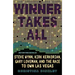 Winner Takes All: Steve Wynn, Kirk Kerkorian, Gary Loveman, and the Race to Own Las Vegas