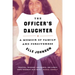 The Officer's Daughter: A Memoir of Family and Forgiveness