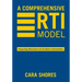 A Comprehensive RTI Model: Integrating Behavioral and Academic Interventions