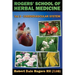 Rogers' School of Herbal Medicine Volume Three: Cardiovascular System