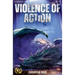 Violence of Action