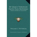 By Grace Through Faith Plus Nothing: Simple Studies in Galatians