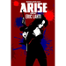 Arise