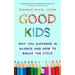 Good Kids: Why You Suffered in Silence and How to Break the Cycle