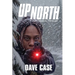 Up North: A Faith Nelson Thriller