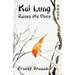 Kai Lung Raises His Voice