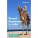 Travel Fearlessly in India: What Every Woman Should Know About Personal Safety