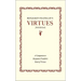 Benjamin Franklin's Virtues Journal: A Companion to Benjamin Franklin's Book of Virtues