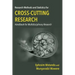 Research Methods and Statistics for Cross-Cutting Research: Handbook for Multidisciplinary Research